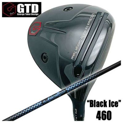 特注カスタムクラブ】GTD ジョージ武井デザインGTD Black Ice 460