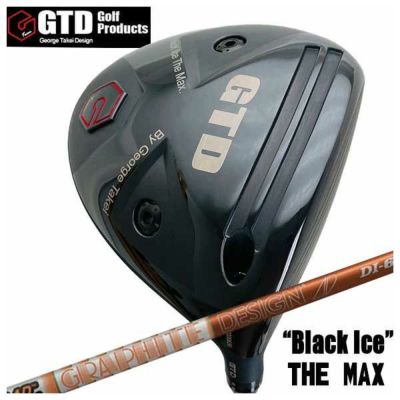 特注カスタムクラブ】GTD ジョージ武井デザインGTD Black Ice The MAX ...