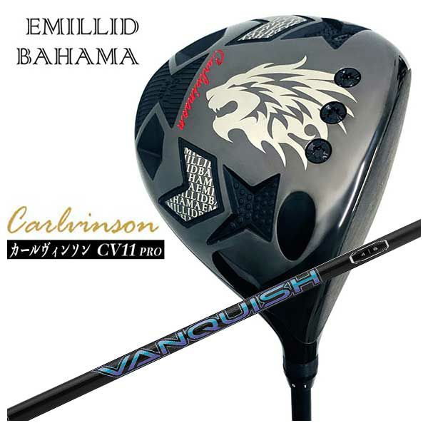 Custom-made club] EMILID BAHAMA Carl Vinson CV11 PRO driver 