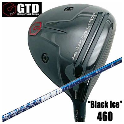 特注カスタムクラブ】GTD ジョージ武井デザインGTD Black Ice 460