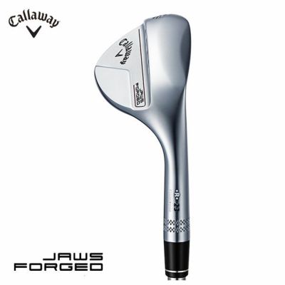 メーカーカスタム】キャロウェイジョーズ フォージ ウェッジN.S.PRO モーダス3 TOUR105シャフト日本正規品JAWS FORGED |  第一ゴルフオンラインショップ