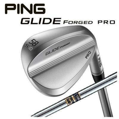 PING【ピン】GLIDE2.0WEDGE【グライド2.0ウェッジ】N.S.PRO950GHN.S.PROモーダス3Tour105ダイナミックゴールドシャフト【日本正規品】【受注生産品】