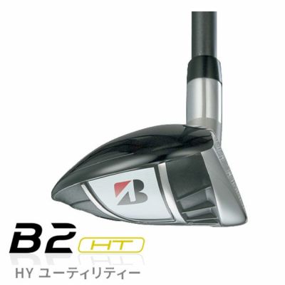 ブリヂストン B2 HT HY ハイブリッド RAUNE HYBRID h シャフト 特注