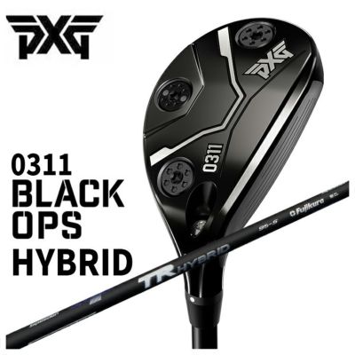 さらなる飛距離、究極のコントロール性
  
  【特注・ヘッド在庫有り】PXG 0311 Black Ops (ブラックオプス) ハイブリッド藤倉 フジクラTR HYBRID ハイブリッド シャフト