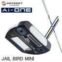 オデッセイ　ストロークラボ　パター　OWORKS ジェイルバード　mini 数量限定】ODYSSEY Ai-ONE GIRAFFE-BEAM JAILBIRD MINIパター