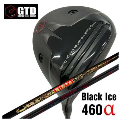 GTD（ジョージ武井デザイン）Black Ice 460α（アルファ）ドライバー ...