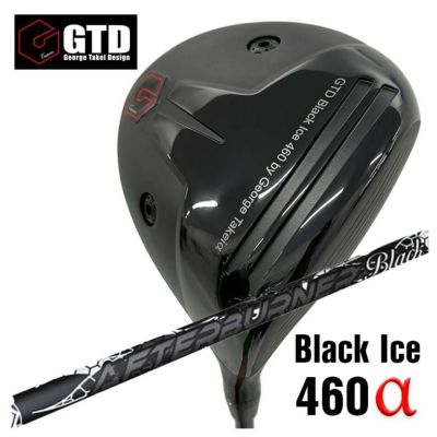 GTD（ジョージ武井デザイン）Black Ice 460α（アルファ）ドライバー ...