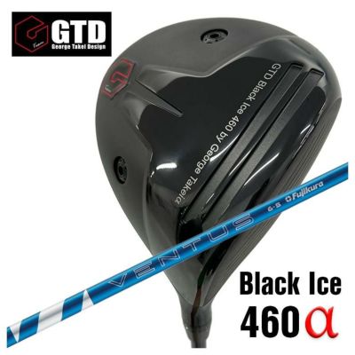 GTD（ジョージ武井デザイン）Black Ice 460α（アルファ）ドライバー ...