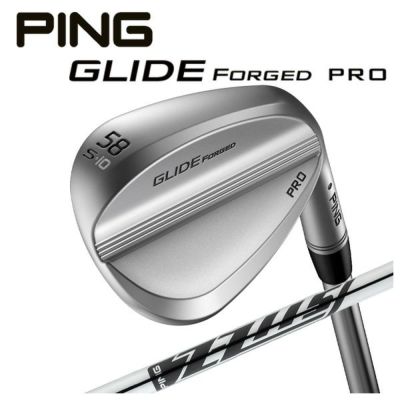 大特価】ピン PING GLIDE FORGED PRO グライド フォージド プロ ウェッジトゥルーテンパーダイナミックゴールドシャフト |  第一ゴルフオンラインショップ