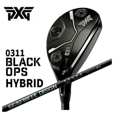 さらなる飛距離、究極のコントロール性
  
  【特注・ヘッド在庫有り】PXG 0311 Black Ops (ブラックオプス) ハイブリッドグラファイトデザインラウネ RAUNE HYBRID シャフト