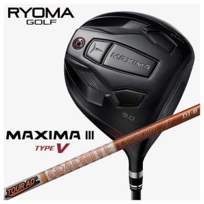 【特注カスタムクラブ】RYOMA リョーマMAXIMA マキシマ Ⅲ TYPE-V タイプV ドライバーグラファイトデザインツアーAD DIシャフト  | 第一ゴルフオンラインショップ