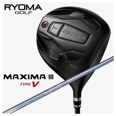 特注カスタムクラブ】RYOMA リョーマMAXIMA マキシマ Ⅲ TYPE-V