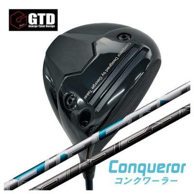 GTD（ジョージ武井デザイン）Conqueror コンクワーラー ドライバー藤倉