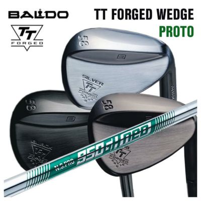 バルド BALDO TT フォージドウェッジ プロトTT FORGED WEDGE PROTON.S