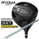 RYOMA リョーマMAXIMA マキシマ Ⅲ SST 超高反発 ドライバーSuper