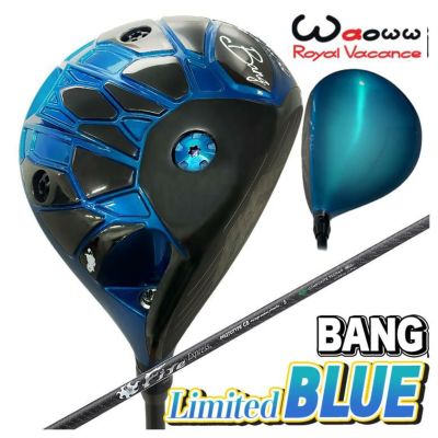 数量限定・特注カスタムクラブ】Waoww BANG Limited BLUE ドライバー